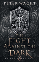 Fight Against the Dark