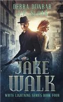 Jake Walk