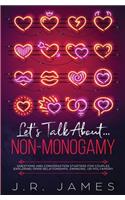 Let's Talk About... Non-Monogamy