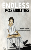 Endless Possibilities