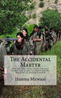 Accidental Martyr