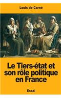 Le Tiers-état et son rôle politique en France