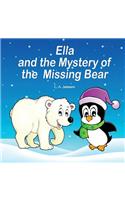 Ella and the Mystery of the Missing Bear