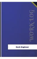 Deck Engineer Work Log