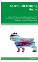 Shorty Bull Training Guide Shorty Bull Training Book Features