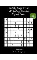 Sudoku Large Print - Expert Level - N°9: 100 Expert Sudoku Puzzles - Puzzle Big Size (8.3"x8.3") and Large Print (36 points)(9 Sudoku Large Print - Expert Level)