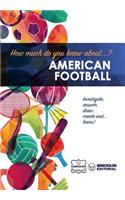 How much do you know about... American Football