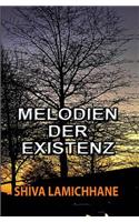 Melodien Der Existenz