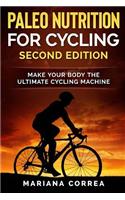 PALEO NUTRITION FOR CYCLING SECOND EDiTION