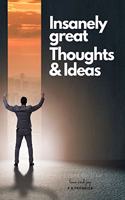 A Journal for Insanely great Thoughts & Ideas