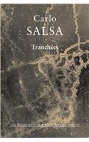 Tranchees: (Memoires de Guerre)