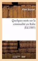 Quelques Mots Sur La Criminalité En Italie