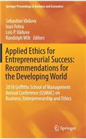 Applied Ethics for Entrepreneurial Success: Recommendations for the Developing World