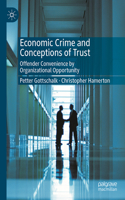 Economic Crime and Conceptions of Trust