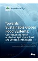 Towards Sustainable Global Food Systems