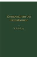 Kompendium der Kristallkunde