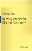 Ramsey Theory for Discrete Structures
