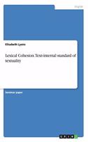 Lexical Cohesion. Text-internal standard of textuality