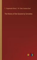 History of Don Quixote by Cervantes