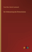 Verbesserung des Ehrenschutzes
