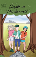 Gefahr im Märchenwald
