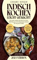 Indisch kochen leicht gemacht!