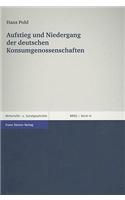Aufstieg Und Niedergang der Deutschen Konsumgenossenschaften