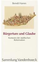 Burgertum Und Glaube