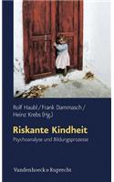 Riskante Kindheit