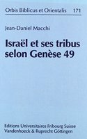 Israel Et Ses Tribus Selon Genese 49