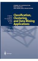 Classification, Clustering, and Data Mining Applications