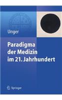 Paradigma Der Medizin Im 21. Jahrhundert