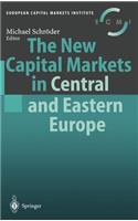 New Capital Markets in Central and Eastern Europe