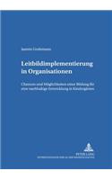 Leitbildimplementierung in Organisationen