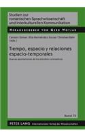 Tiempo, Espacio y Relaciones Espacio-Temporales