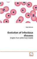 Evolution of infectious diseases