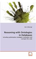 Reasoning with Ontologies in Databases