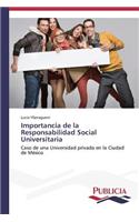 Importancia de la Responsabilidad Social Universitaria