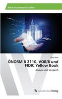 ÖNORM B 2110, VOB/B und FIDIC Yellow Book