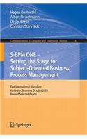 S-BPM One: Setting the Stage for Subject-Oriented Business Process Management