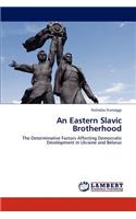 Eastern Slavic Brotherhood