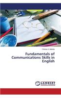 Fundamentals of Communications Skills in English