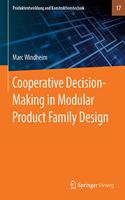 Cooperative Decision-Making in Modular Product Family Design