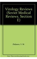 V1 Virology Review (Soviet Medical Reviews. Section E)