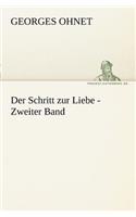 Schritt Zur Liebe - Zweiter Band