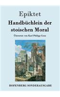 Handbüchlein der stoischen Moral