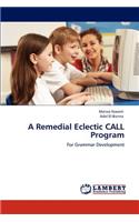 Remedial Eclectic CALL Program