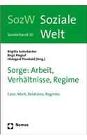 Sorge: Arbeit, Verhaltnisse, Regime