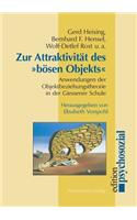 Zur Attraktivitat Des Bosen Objekts