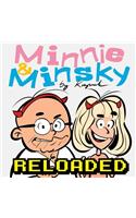 Minnie & Minsky Reloaded Color Edition: Brightly coloured comic strips of the scurrile couple